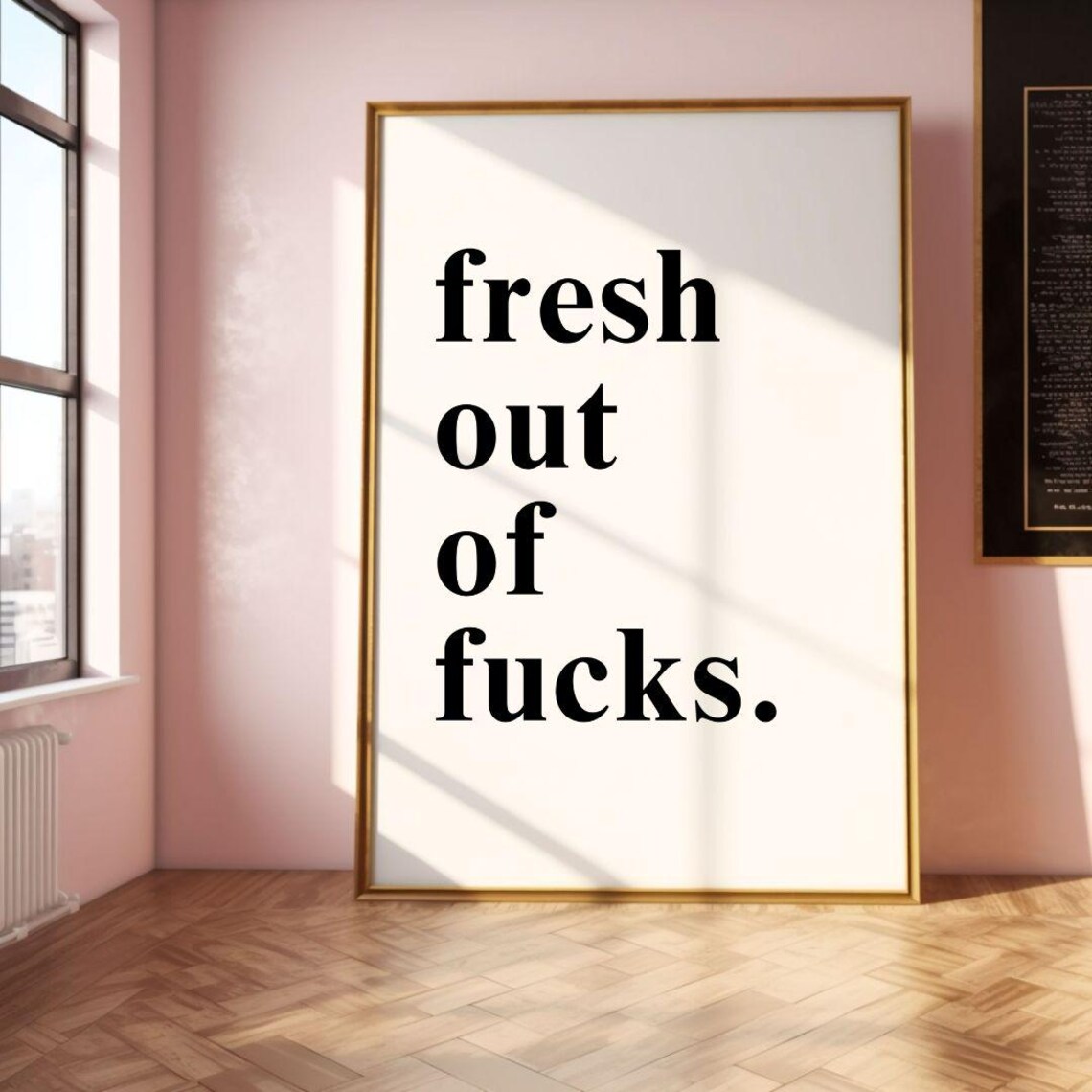 Funny Fresh Out Of Fucks Profanity Humor Bold Black White Poster - Image 2