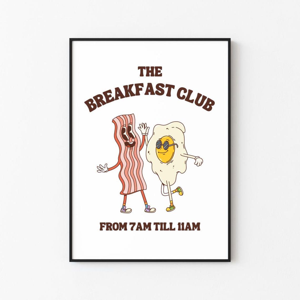 The Breakfast Club Retro Cartoon Bacon Egg Kitchen Decor Poster