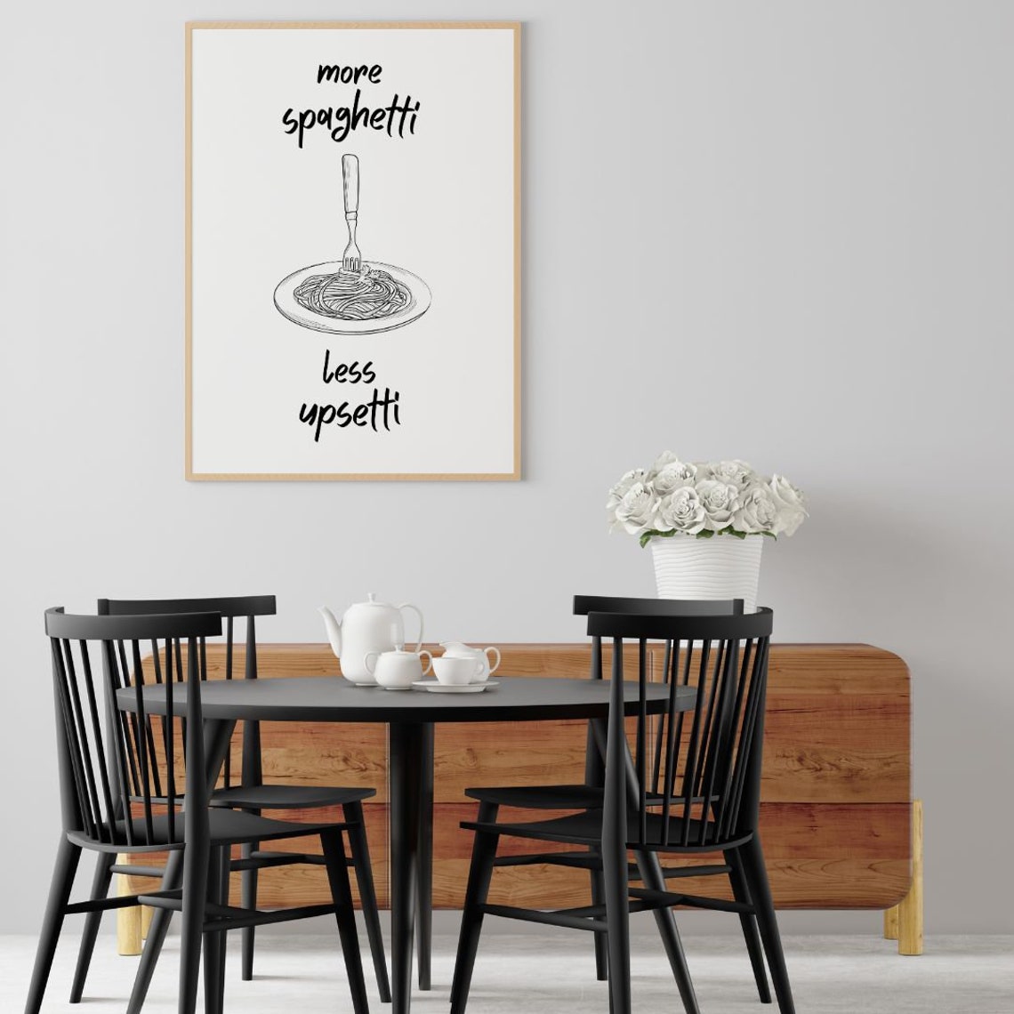 More Spaghetti Less Upsetti Funny Pasta Kitchen Quote Poster - Image 3