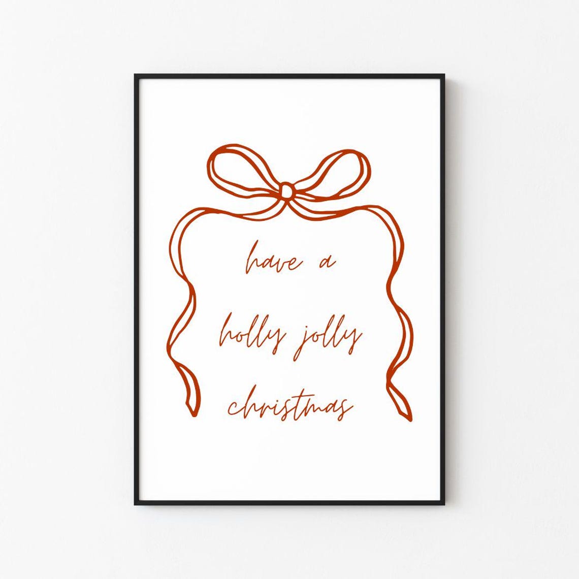 Have A Holly Jolly Christmas Red Bow Script Holiday Decor Poster - Image 3