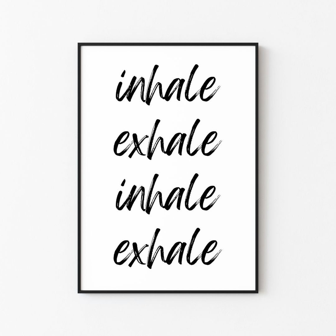 Inhale Exhale Script Minimalist Mindfulness Yoga Decor Poster