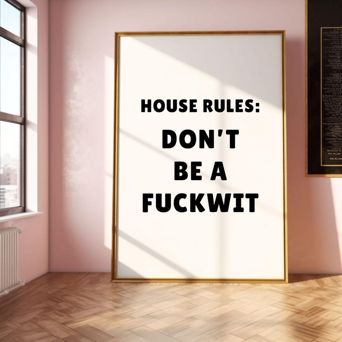 House Rules Dont Be a Fuckwit Funny Explicit Typography Poster - Image 2