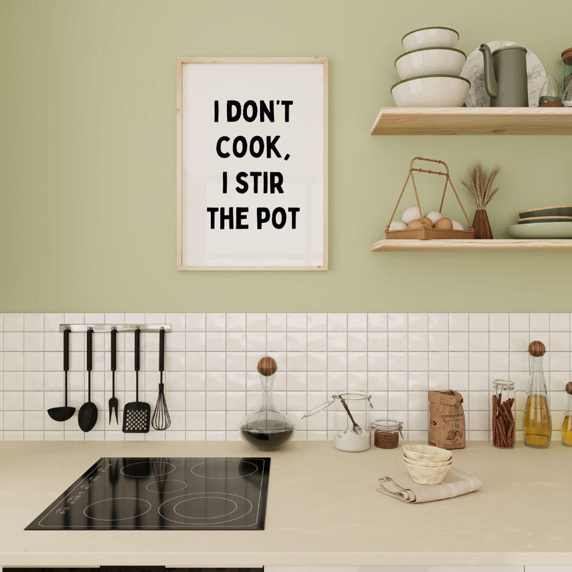 I Don't Cook I Stir The Pot Funny Kitchen Sarcasm Quote Poster - Image 2