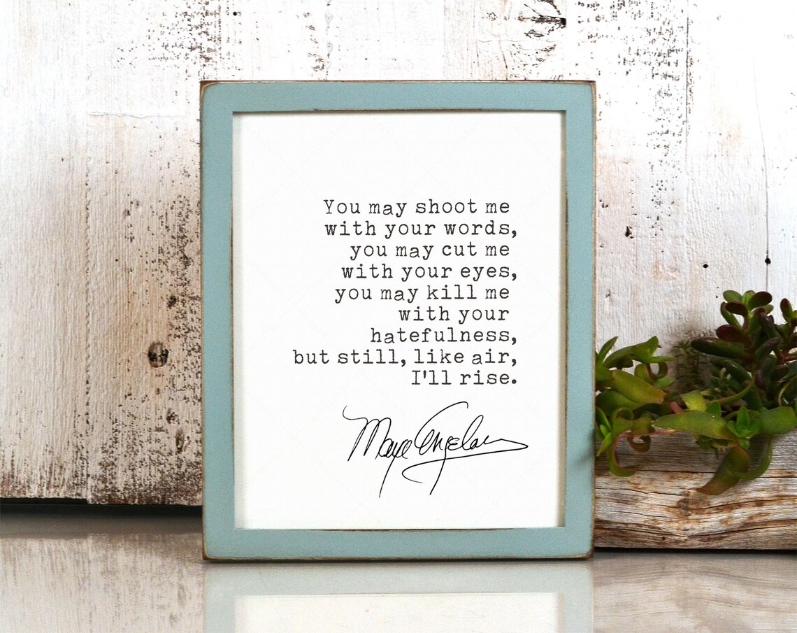 Maya Angelou Quote Art Print, Inspirational Poster - Image 4