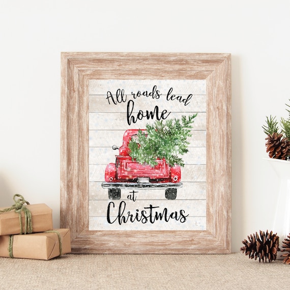 All Roads Lead Home at Christmas Vintage Red Truck Tree Farmhouse Poster