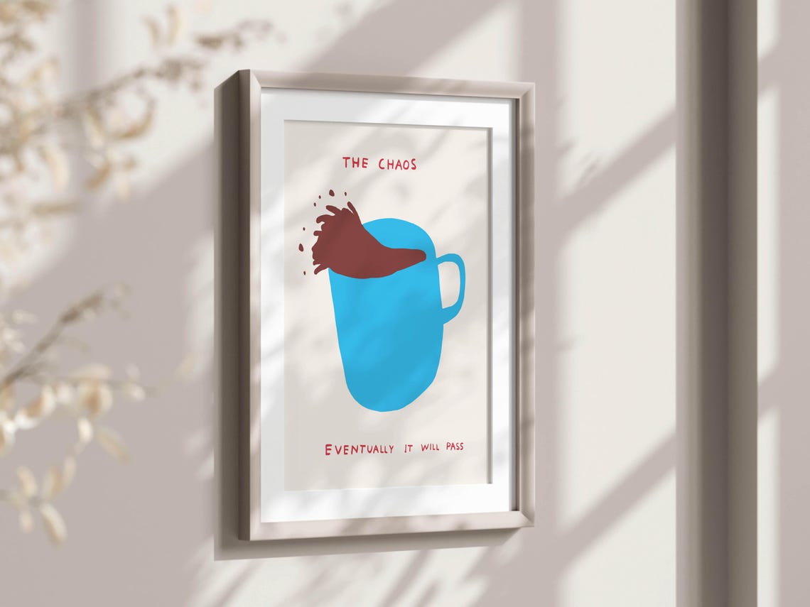 The Chaos Eventually It Will Pass Blue Coffee Mug Calm Art Poster - Image 2