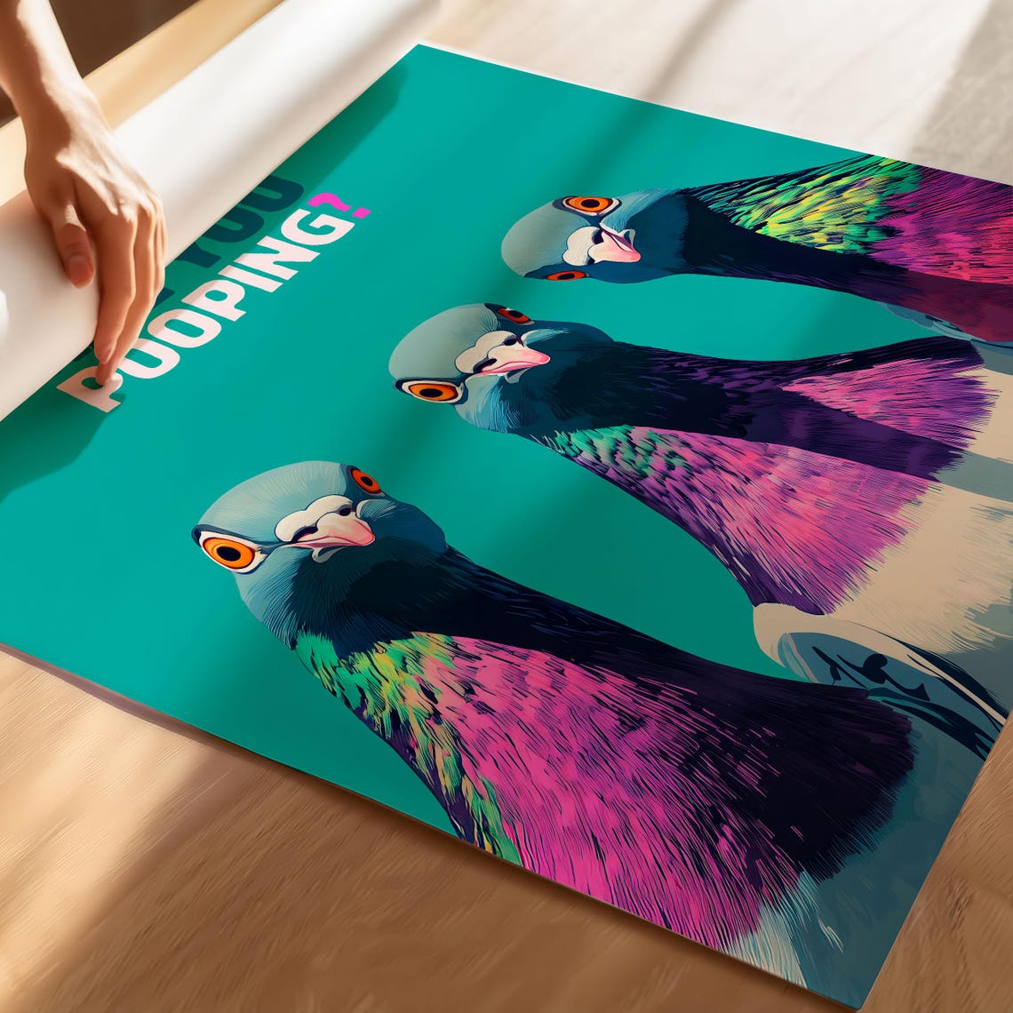 Are You Pooping Three Curious Pigeons on a Teal Funny Poster - Image 5