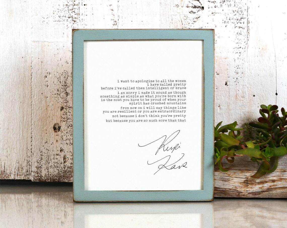 Rupi Kaur Apologize to All the Women Poetry Quote Inspirational Print - Image 4