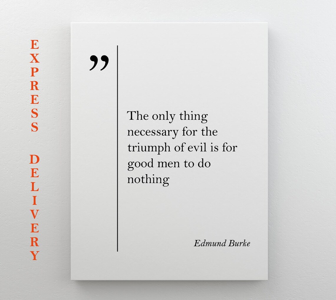 Edmund Burke Quote Print, Motivational Typography