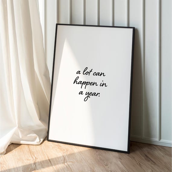A Lot Can Happen In Year Motivational Quote Print Minimalist New Affirmation