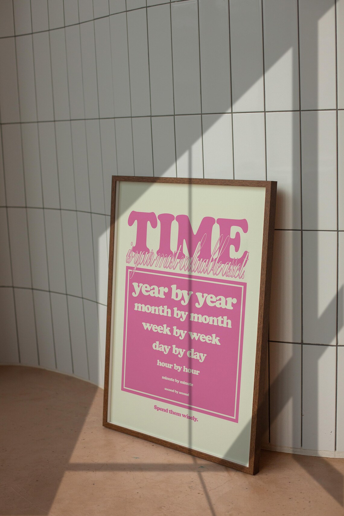 Time Is Your Most Valuable Asset Pink Cream Retro Quote Poster