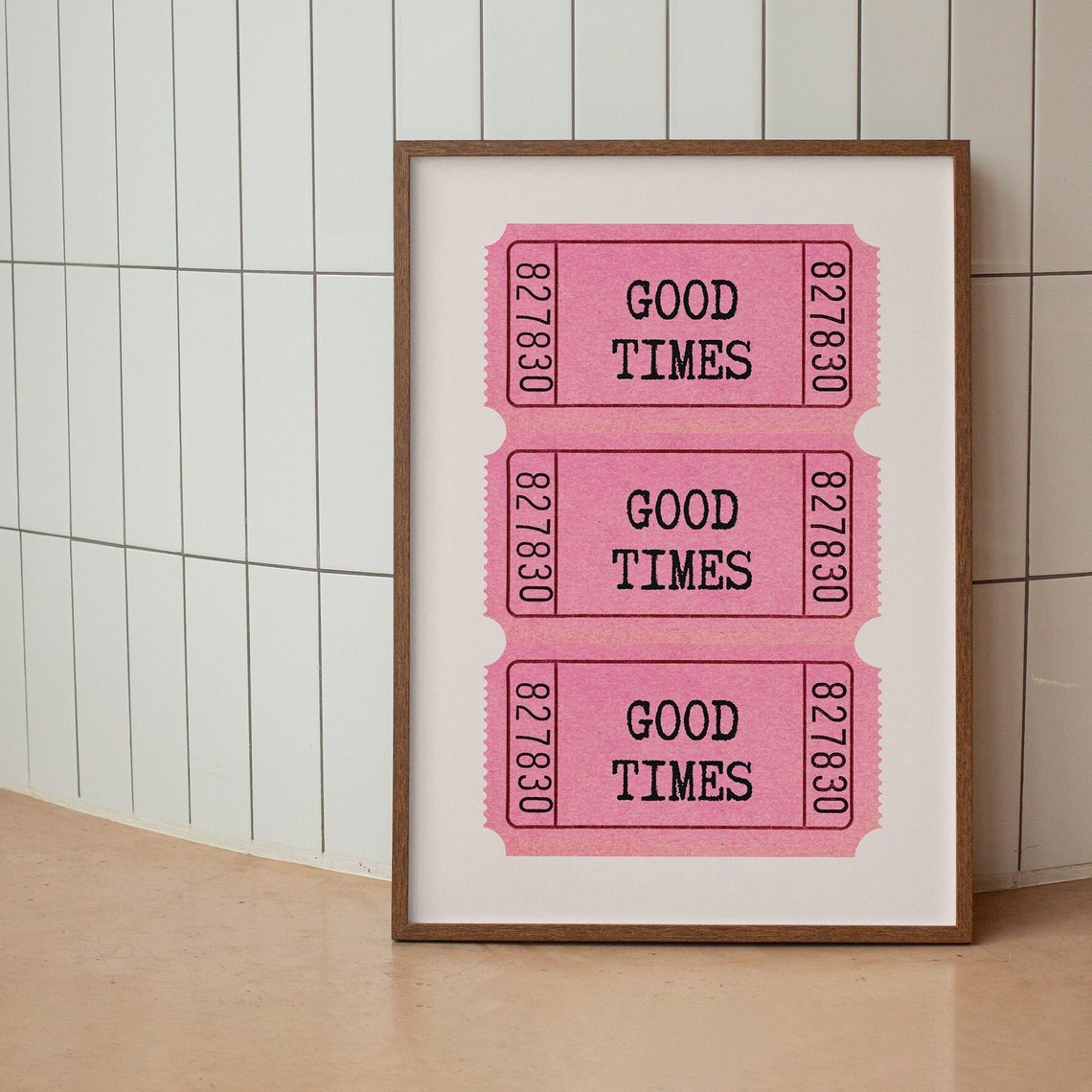 Good Times Pink Retro Ticket Stubs Stack Fun Party Vintage Wall Art
