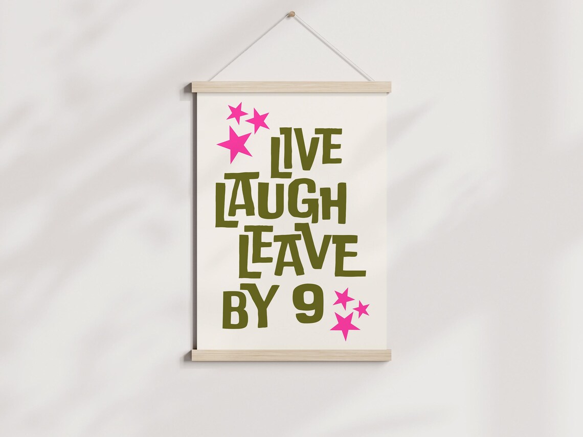 Live Laugh Leave By 9 Wall Art Typography Print Maximalist Gallery Wall Art Trendy Home Decor Funny - Image 3