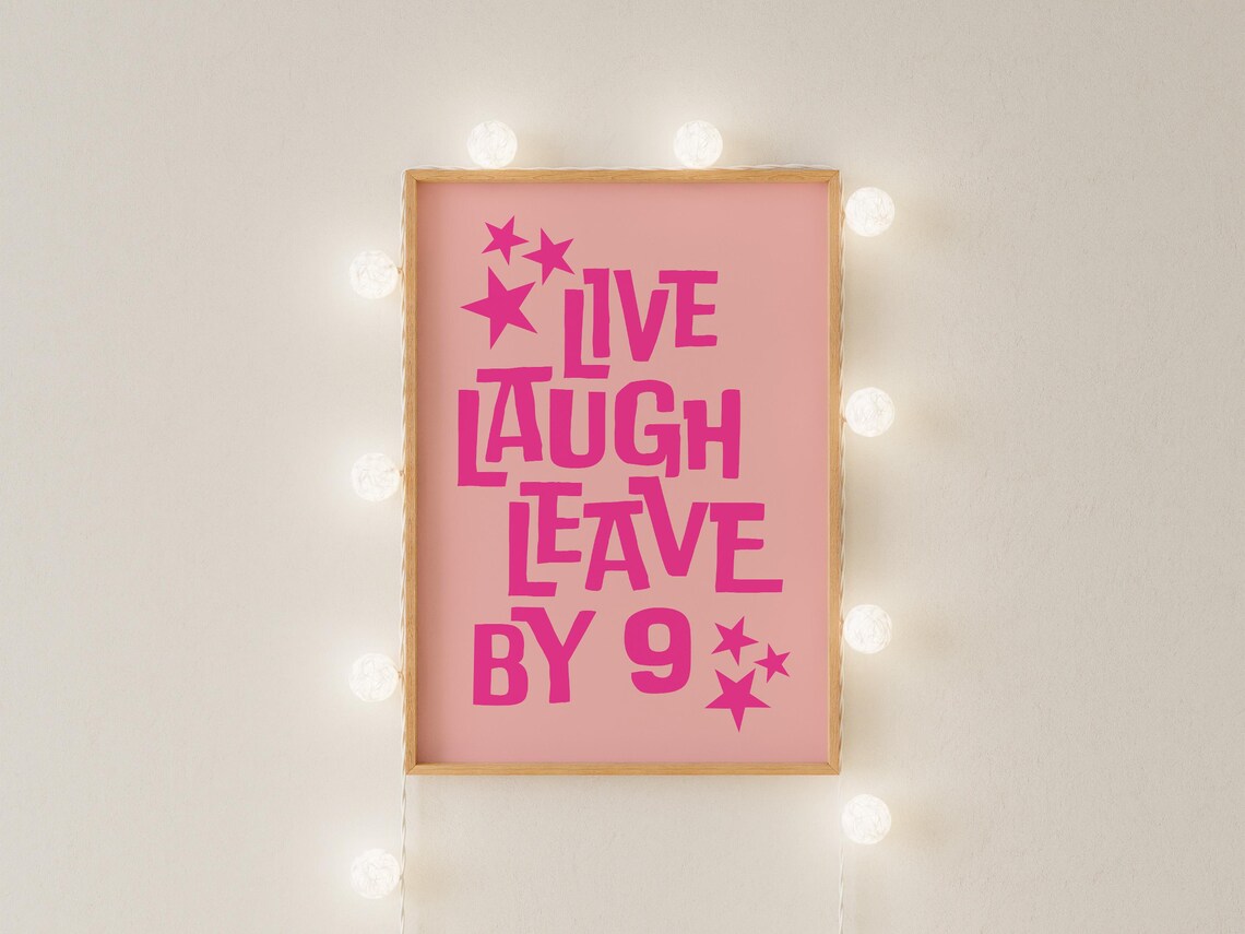 Live Laugh Leave By 9 Wall Art Typography Print Maximalist Gallery Wall Art Trendy Home Decor Funny - Image 4