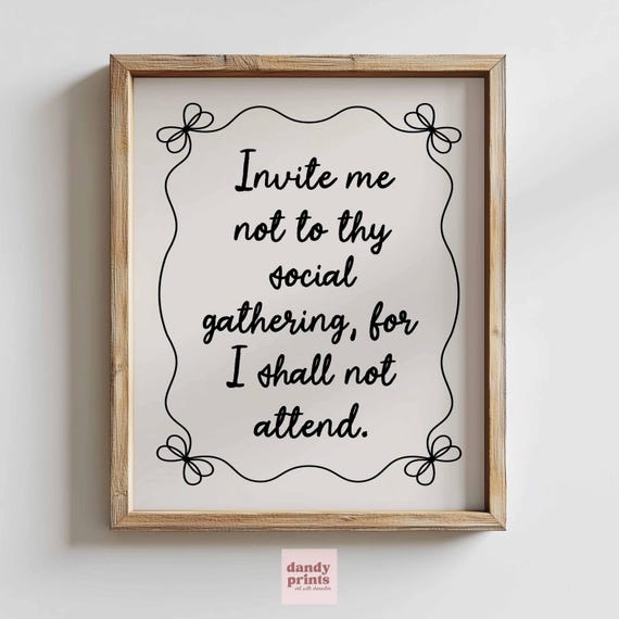 Funny Introvert Quote Print Social Gathering Wall Art