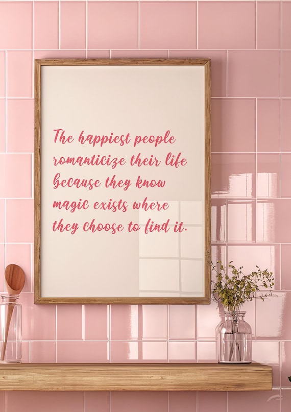 Romanticize Your Life Pink Script Motivational Quote Wall Poster