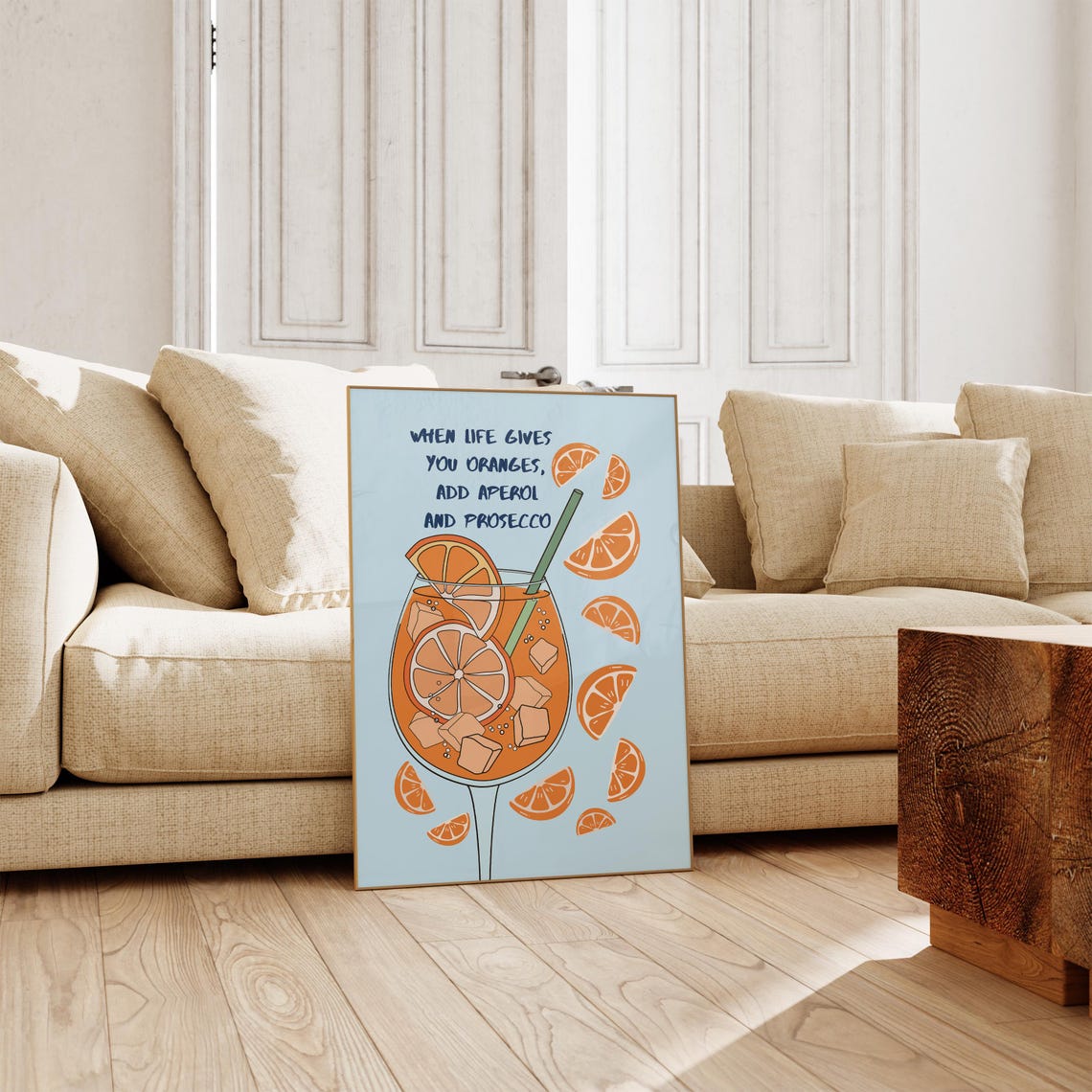 When Life Gives You Oranges Funny Cocktail Poster Aperol Prosecco Art - Image 3