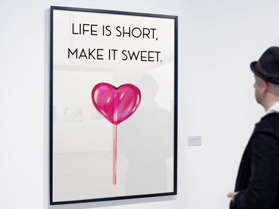 Life Is Short Make It Sweet Lollipop Perfect For Home Art Cute Wall Art Gifts For Her Pink Motivational
