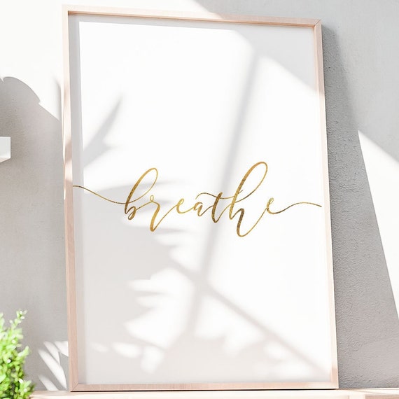 Breathe Print Gold Inhale Exhale Art Yoga Sign Inspirational Quote Poster Zen Print Meditation Room Decor Instant