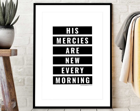 Lamentations 3:23 His Mercies Are New Every Morning Bold Bar Poster