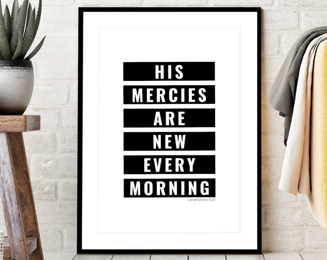 Lamentations 3:23 His Mercies Are New Every Morning Bold Bar Poster