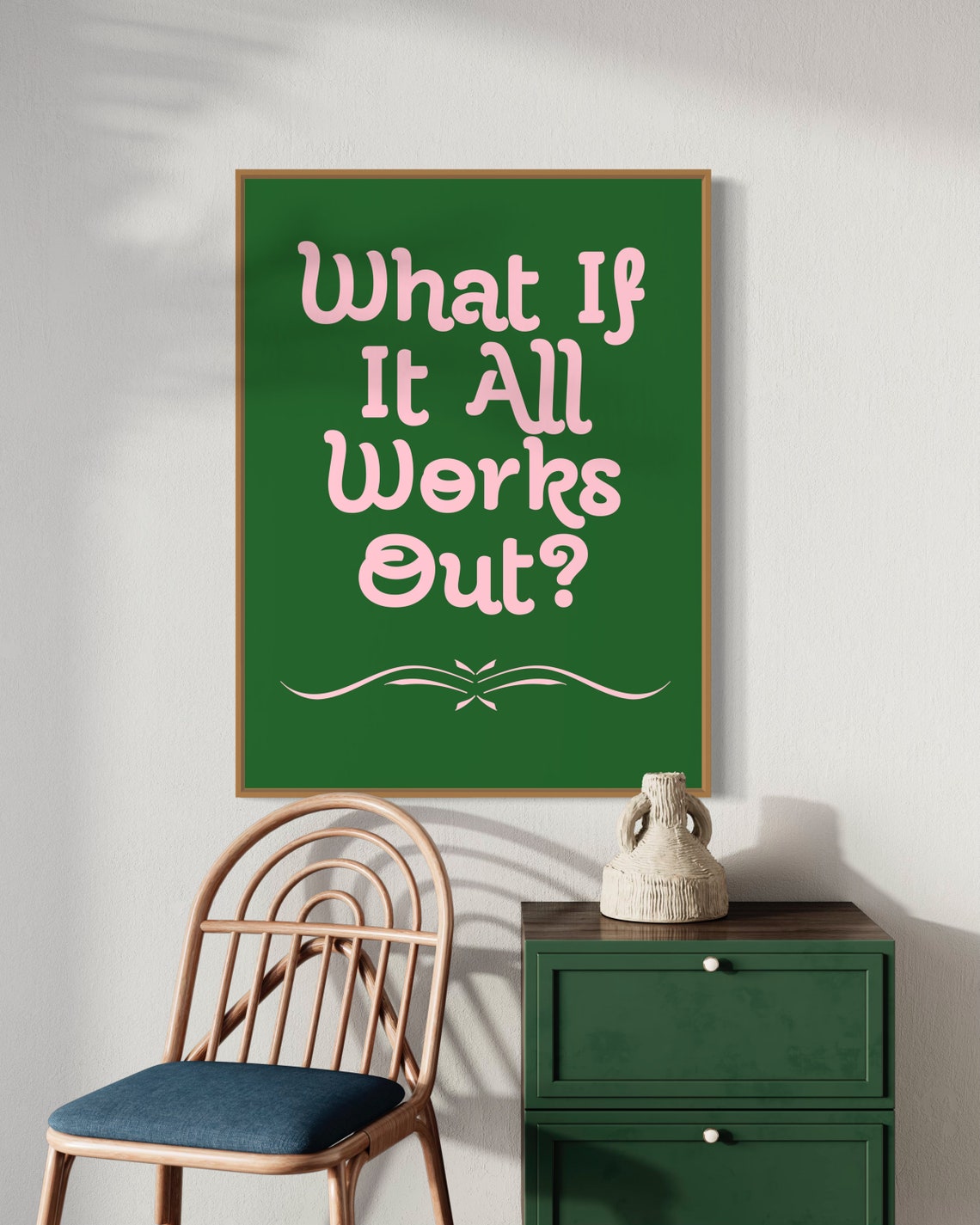 What If It All Works Out Green Optimistic Hand Lettered Quote Poster - Image 2