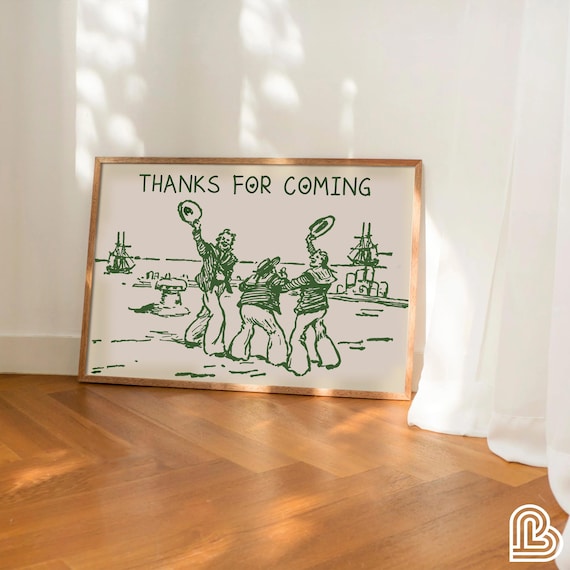 Thanks for Coming Vintage Sailors Nautical Line Art Funny Poster