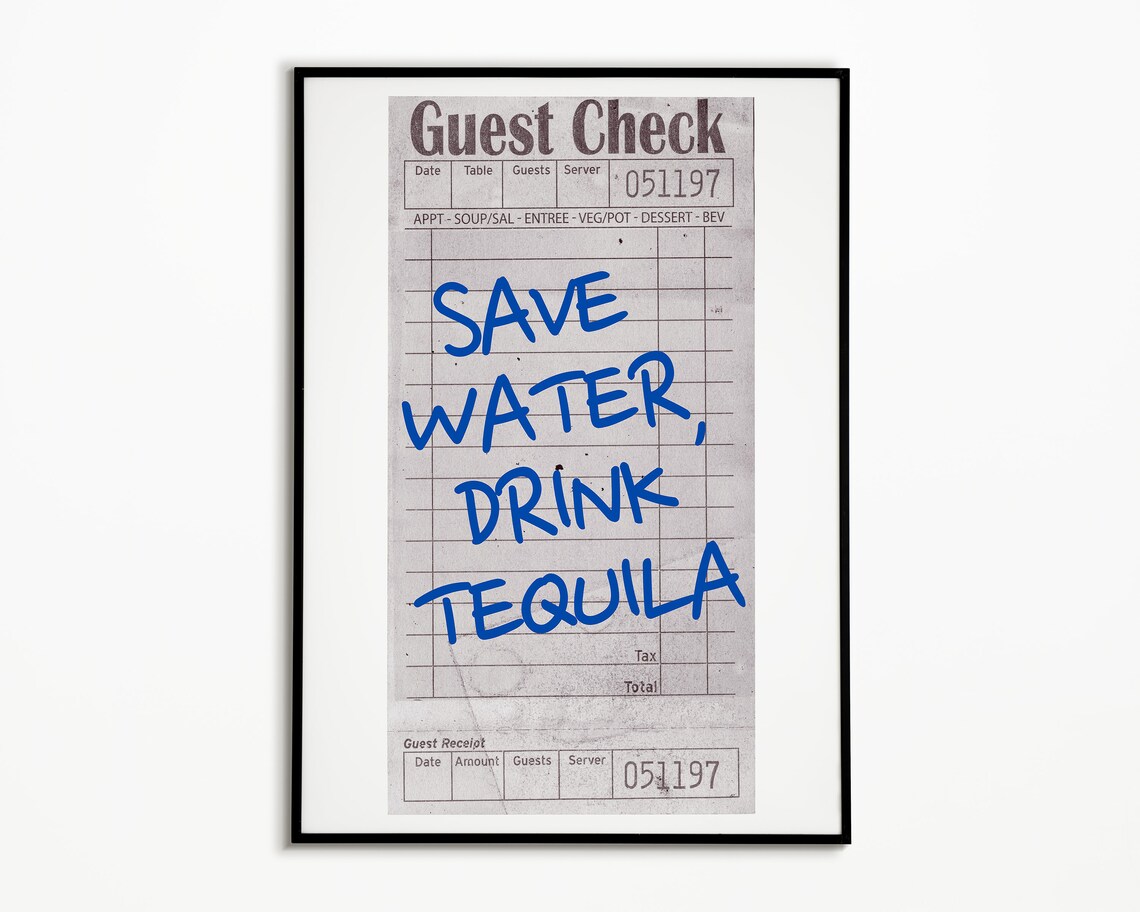Save Water Drink Tequila, Funny Bar Decor Poster - Image 2