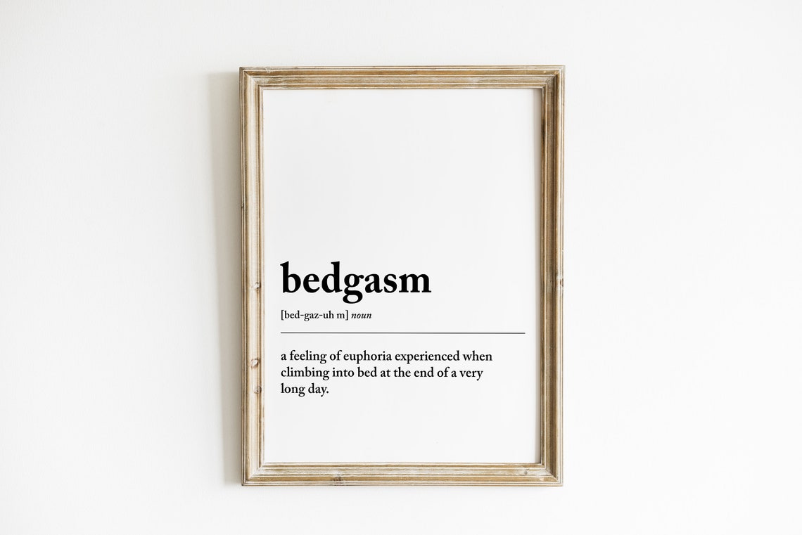 Bedgasm Definition Bedroom Decor, Poster Print