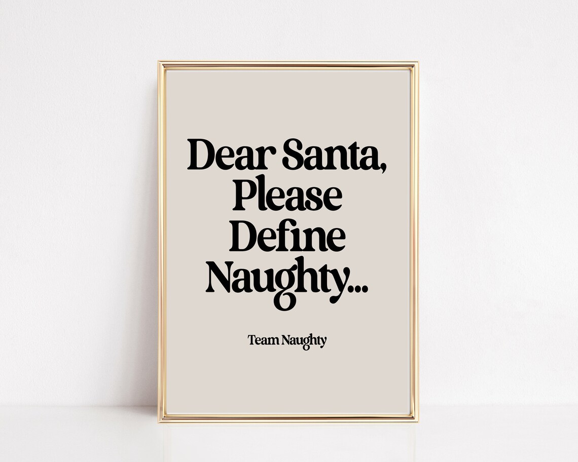 Funny Christmas Dear Santa Naughty Holiday Poster