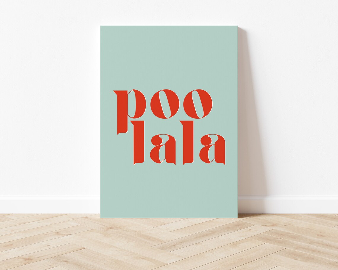 Poo La La Blue Bathroom Humor Poster Print