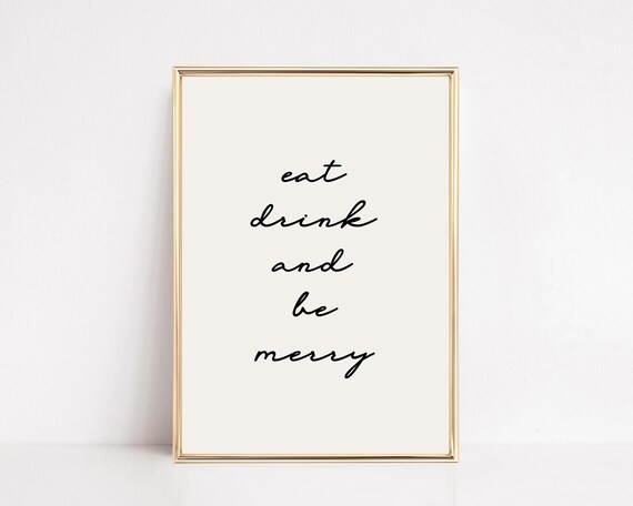 Eat Drink And Be Merry Elegant Script Christmas Decor Poster