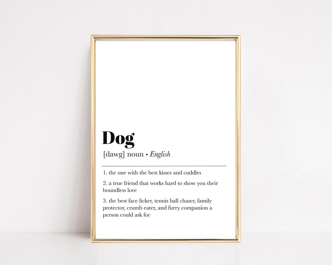 Dog Definition Dictionary Typography Art Gift For Dog Lovers Poster