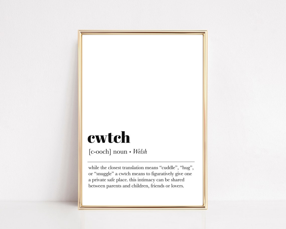 Cwtch Welsh Definition Quote Poster Cozy Hug Word Wall Decor