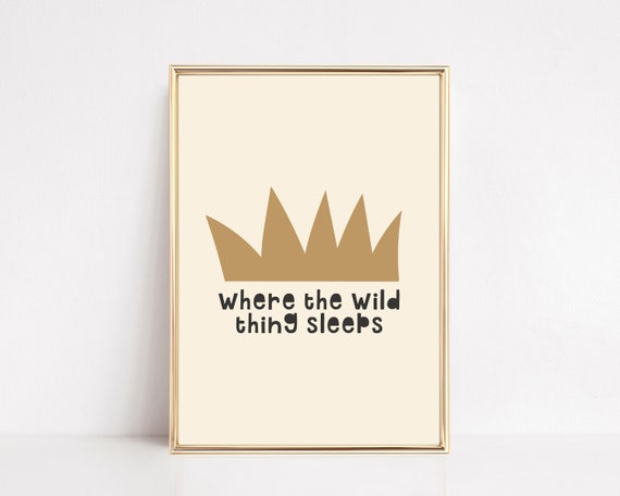 Neutral Nursery Decor Boho Nursery Wall Art Where The Wild Thing Sleeps Kids Room Wall Art
