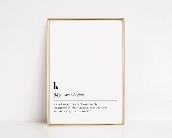 Funny Wall Art K Definition Dorm Room Decor Definition Print Dictionary Art Minimalist Poster Instant
