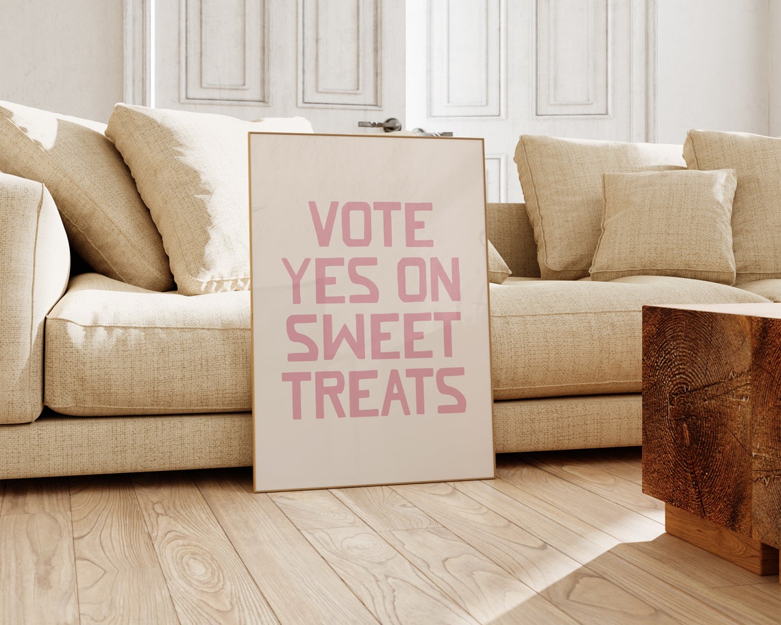 Vote Yes On Sweet Treats Pink Funny Kitchen Quote Wall Poster - Image 2