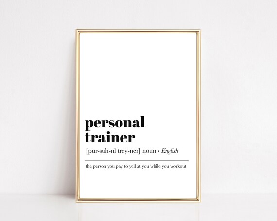 Funny Personal Trainer Definition Print Funny Personal Trainer Gift Home Gym Decor Sports Print Office Wall Art
