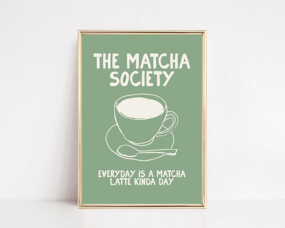 Matcha Wall Art Aesthetic Kitchen Print Sage Green Wall Art Matcha Lover Gift Trendy Kitchen Decor Print