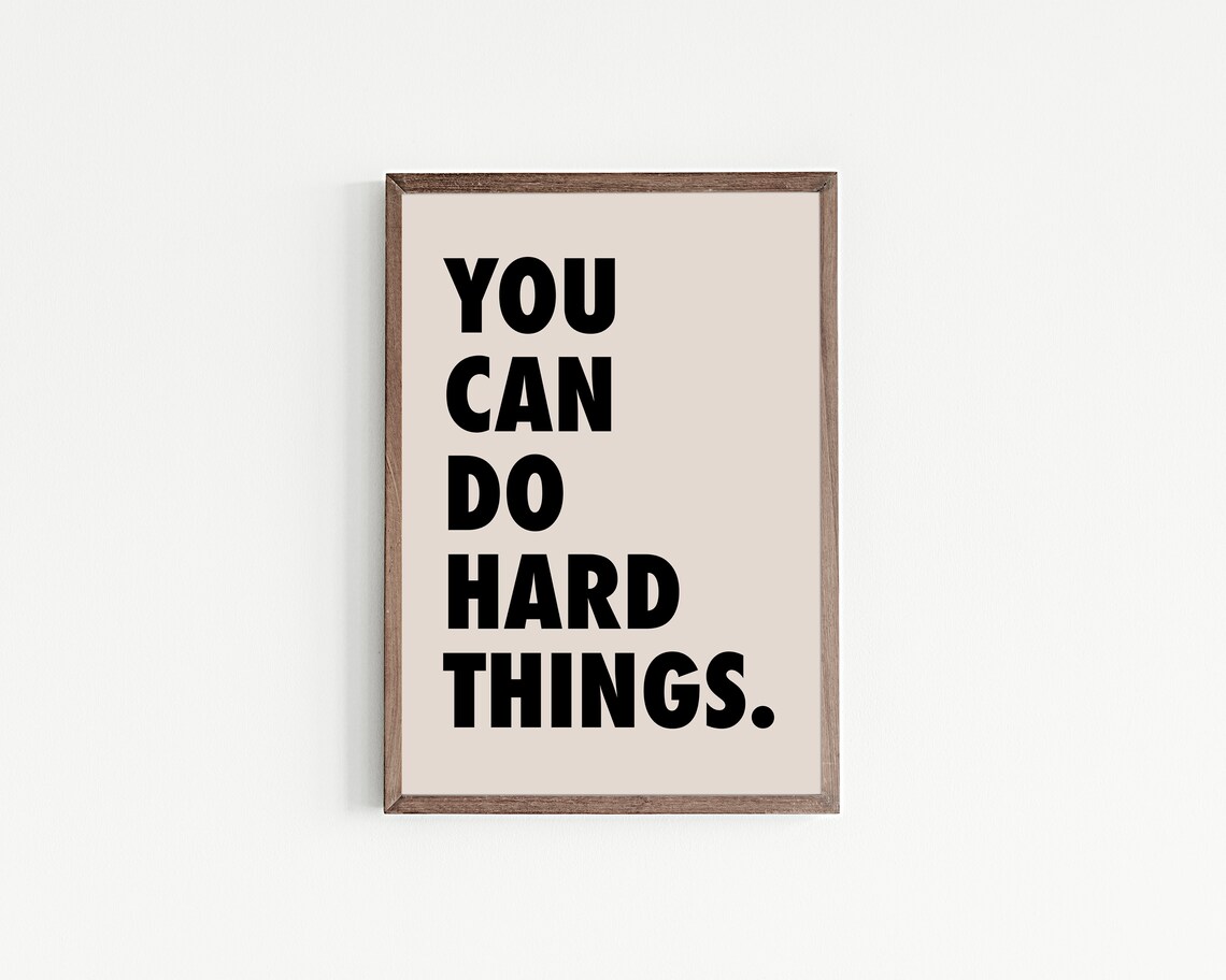 You Can Do Hard Things Motivational Poster, Classroom Decor