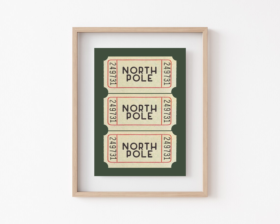 North Pole Ticket Art Print, Christmas Decor Trend