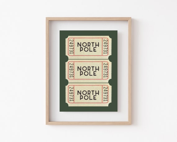 North Pole Ticket Art Print, Christmas Decor Trend