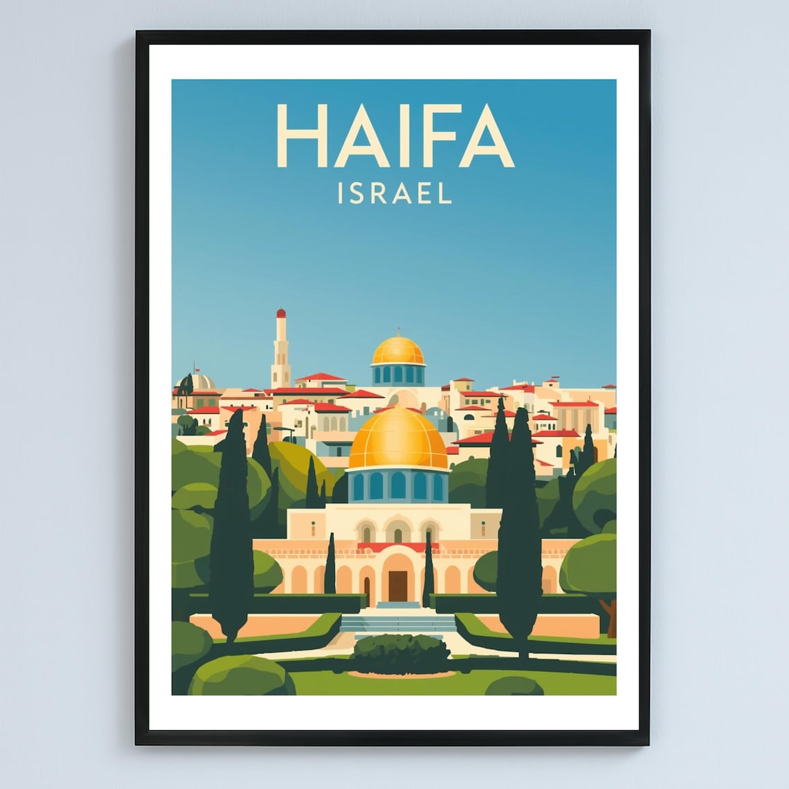 Haifa Israel Vintage Travel Poster Golden Dome Shrine Gardens Artwork