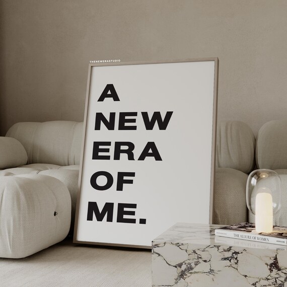 A New Era Of Me Bold Black and White Motivational Typography Poster