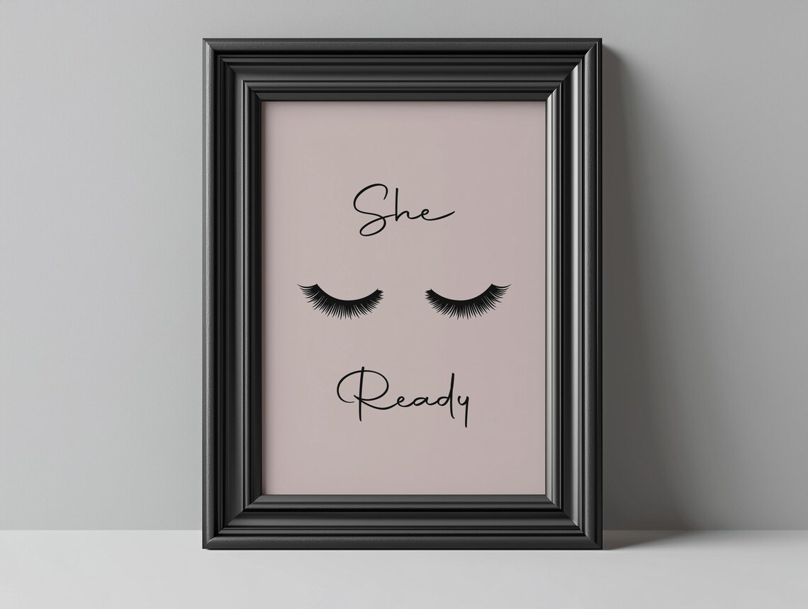 She Ready Eyelash Makeup Poster Pink Lashes Beauty Quote Wall Decor Art - Image 2