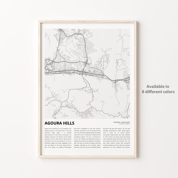 Agoura Hills Map Print Travel Wall Decor Art Housewarming Gift Poster