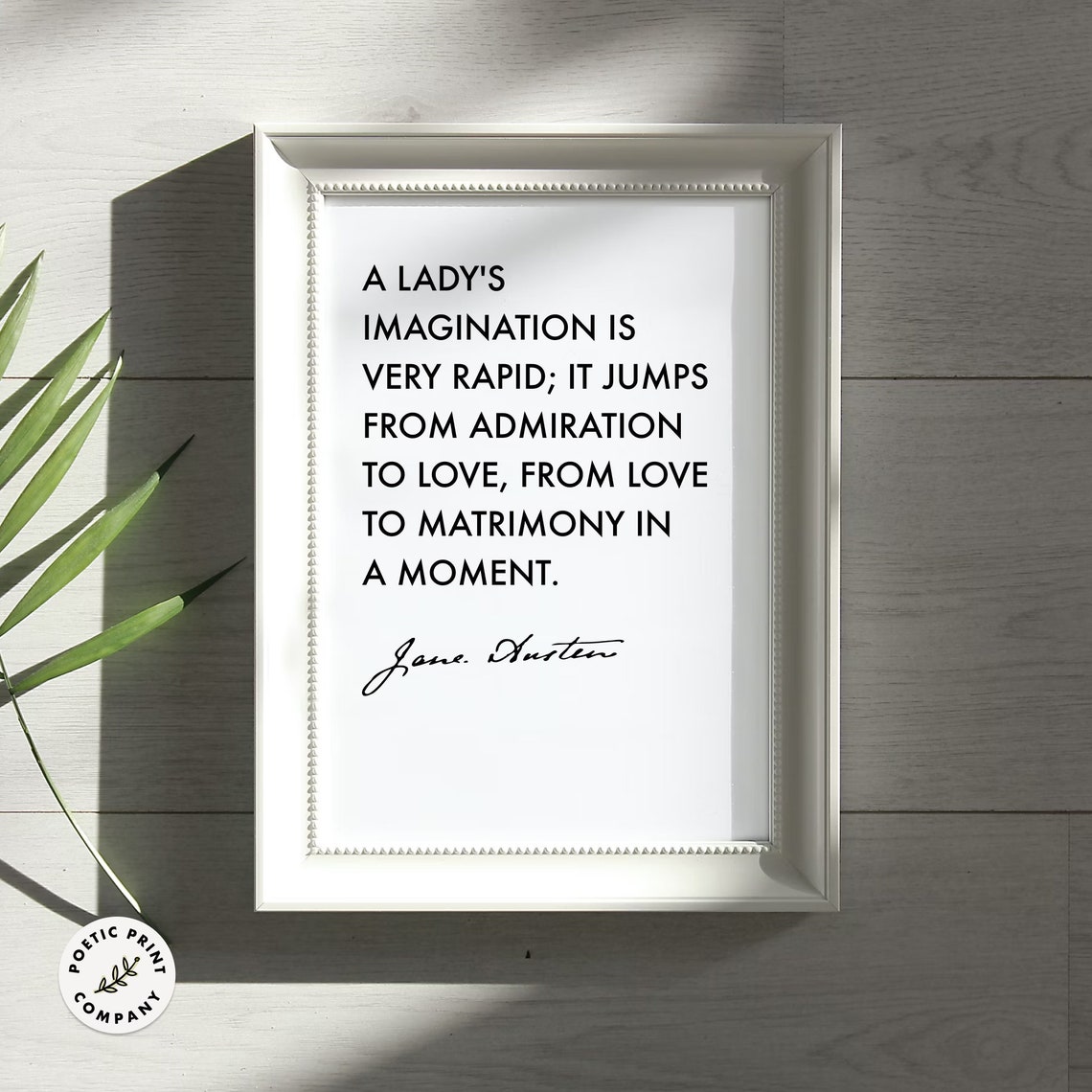 Jane Austen A Ladys Imagination Is Very Rapid Quote Minimalist Poster