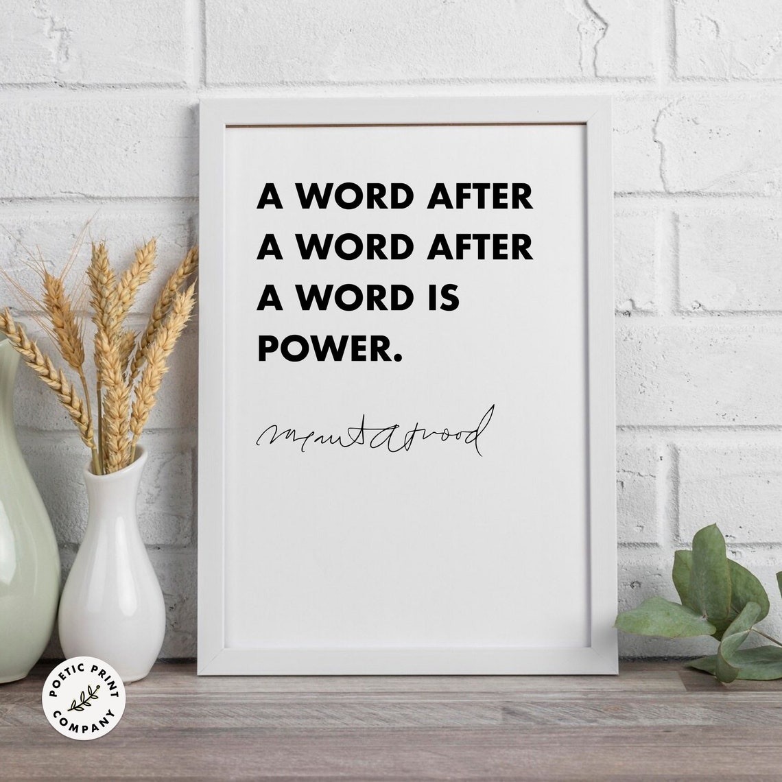 Margaret Atwood A Word After A Word After A Word Is Power Poster - Image 5