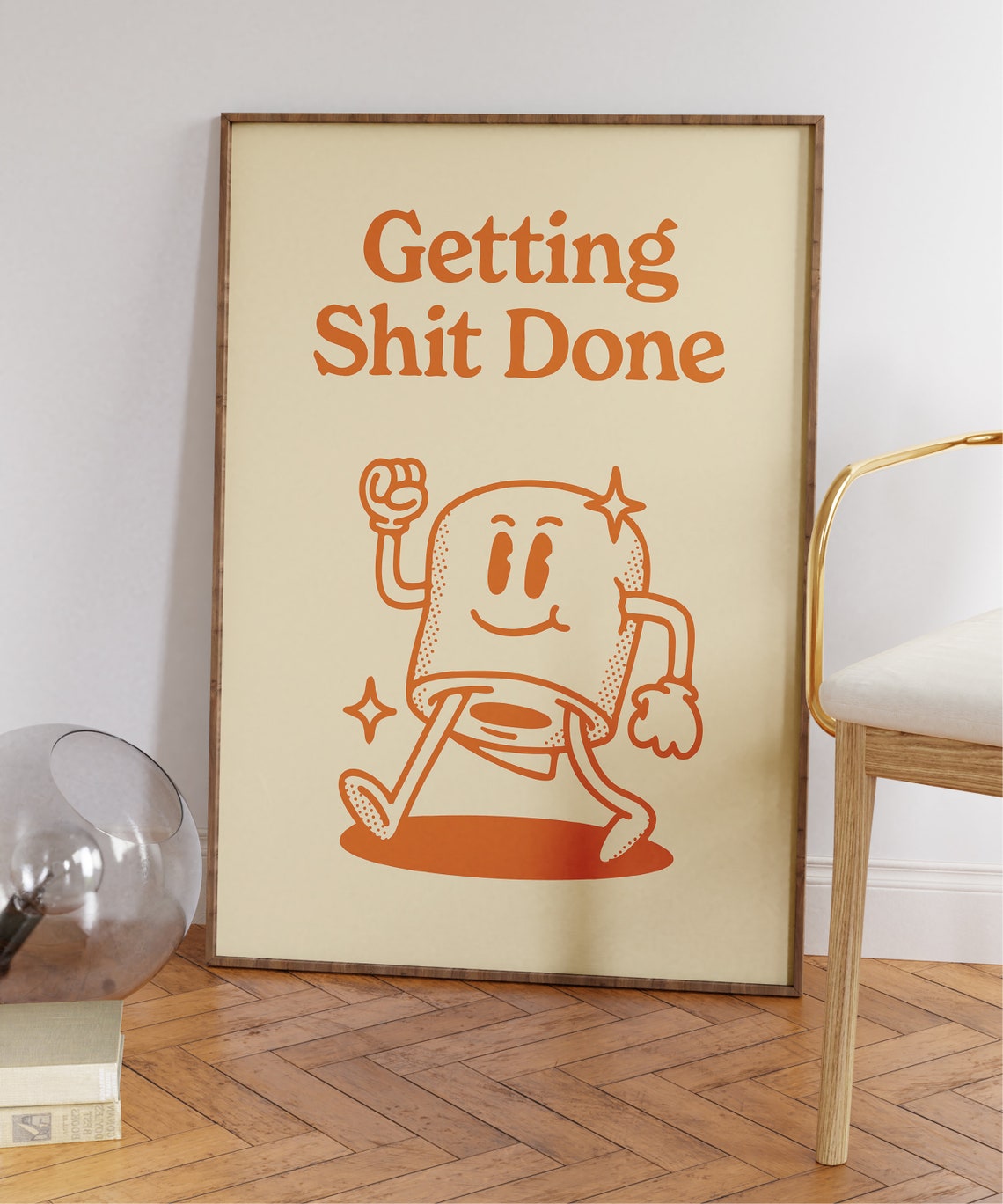 Getting Shit Done Retro Quote Art Print - Image 6