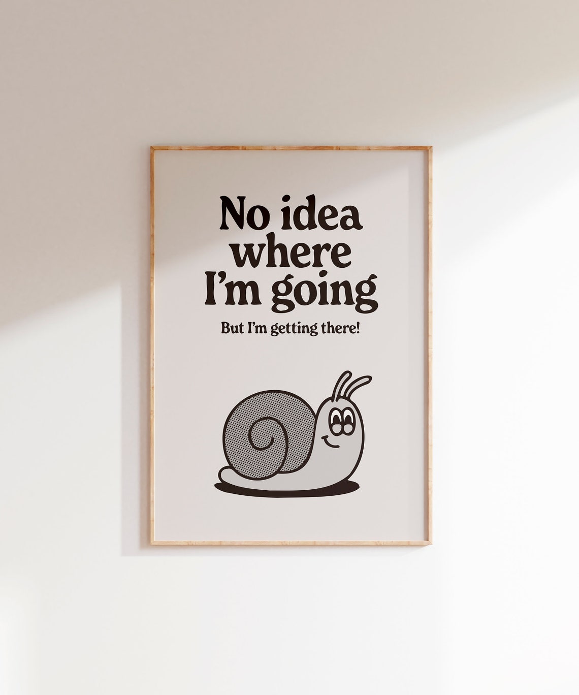 No Idea Where I'm Going Brown Snail Retro Cartoon Quote Poster - Image 6
